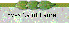 Yves Saint Laurent