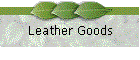 Leather Goods